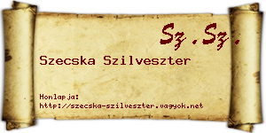 Szecska Szilveszter névjegykártya